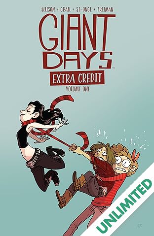 Giant Days: Extra Credit Vol. 1